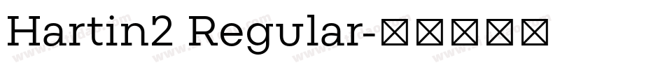 Hartin2 Regular字体转换